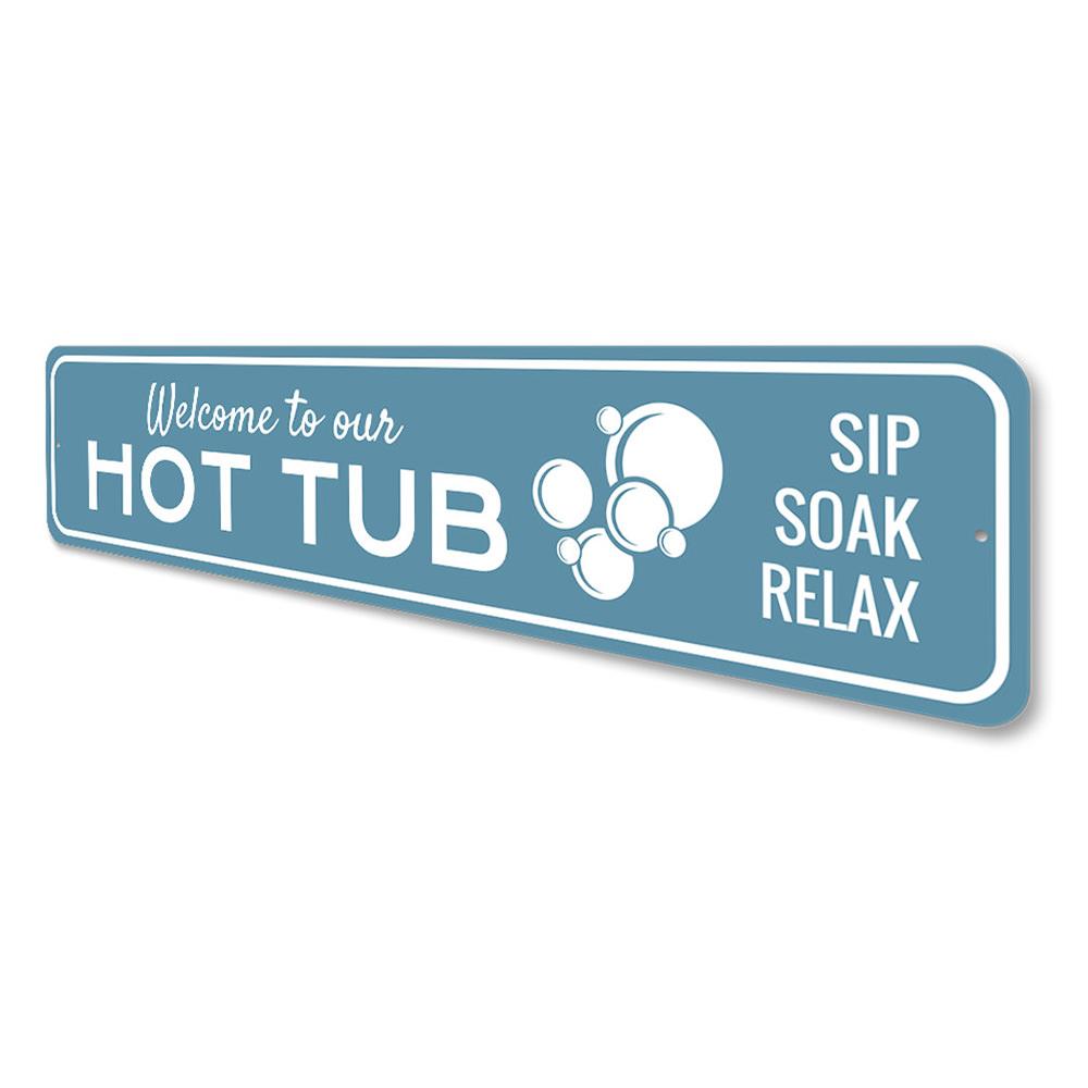 Welcome to Our Hot Tub Sign made of quality aluminum, featuring a vibrant design perfect for outdoor or indoor decor.