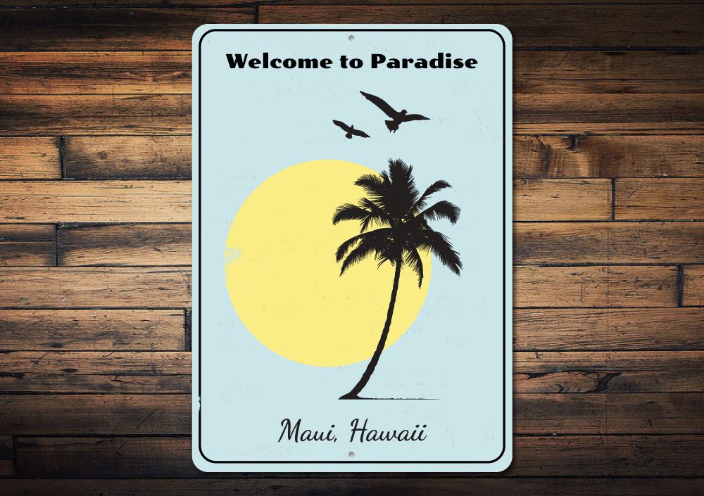 A decorative Welcome to Paradise sign made of high-quality aluminum, featuring vibrant colors and customizable text, perfect for beach-themed decor.