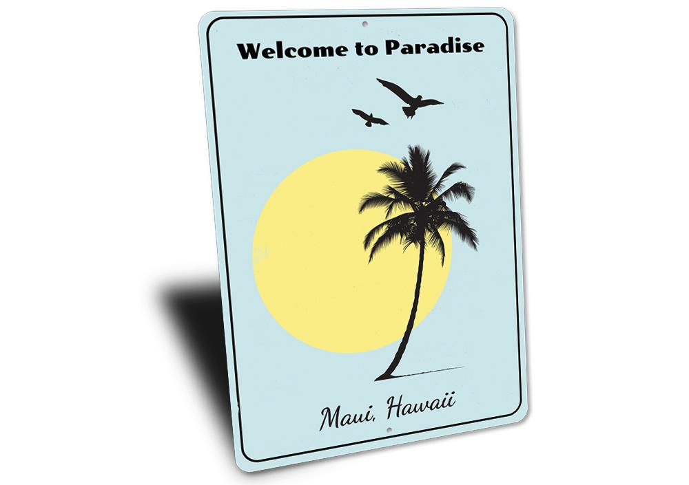 A decorative Welcome to Paradise sign made of high-quality aluminum, featuring vibrant colors and customizable text, perfect for beach-themed decor.