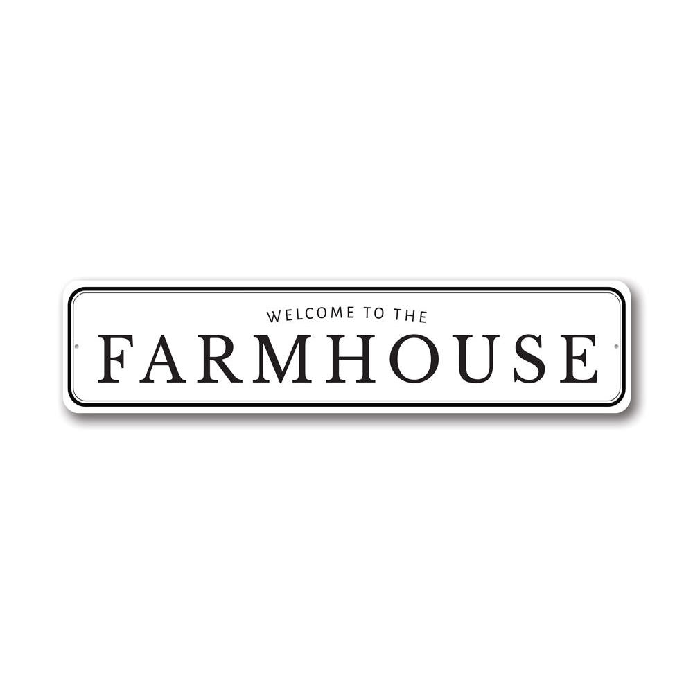 Welcome To The Farmhouse Sign made of quality aluminum, featuring rustic design elements suitable for home decor.