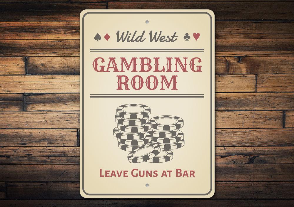 Wild West Gambling Room Sign made of high-quality aluminum, featuring a rustic design perfect for game rooms and man caves.