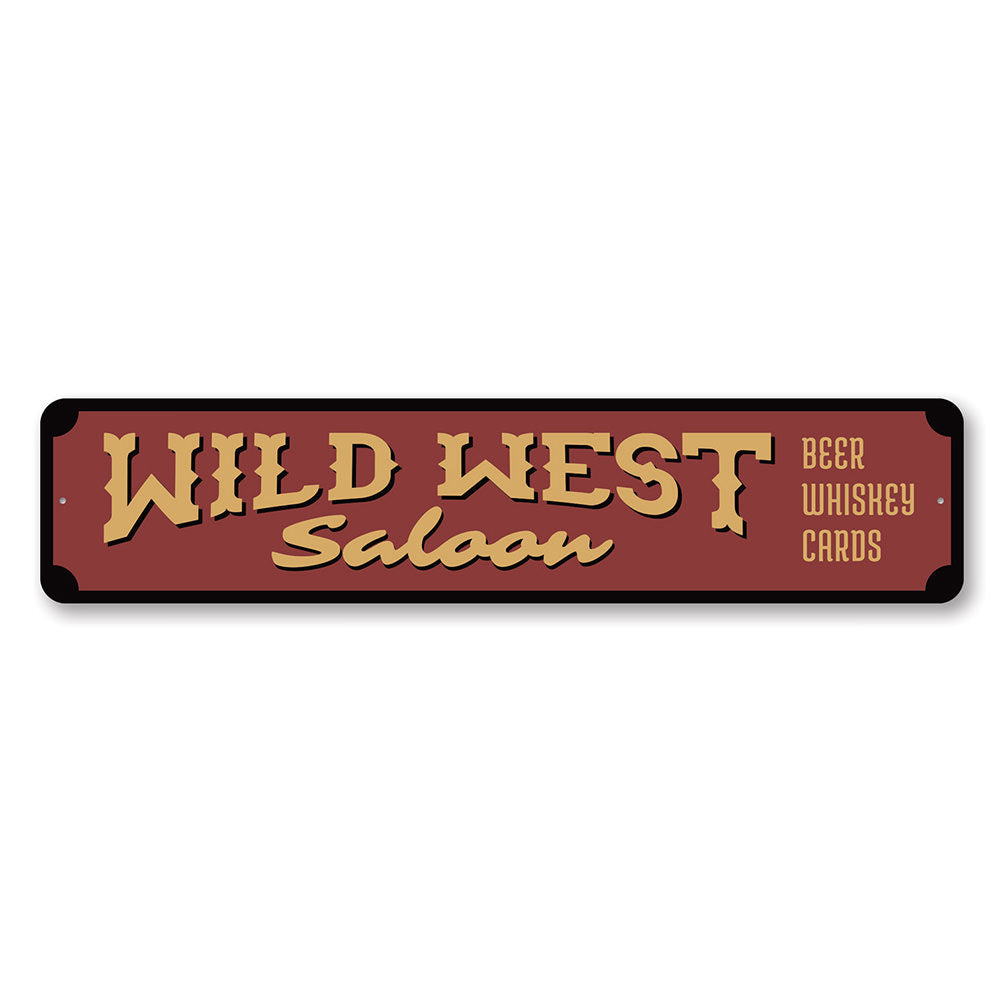 Wild West Saloon Sign made of high-quality aluminum, featuring rustic design elements suitable for barns and kitchens.