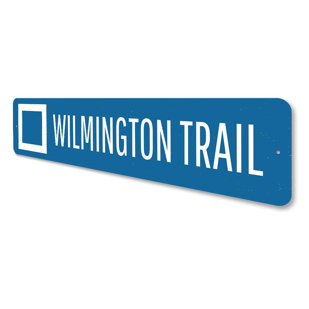 Wilmington Trail Sign made of high-quality aluminum, featuring customizable text and pre-drilled holes for easy mounting.