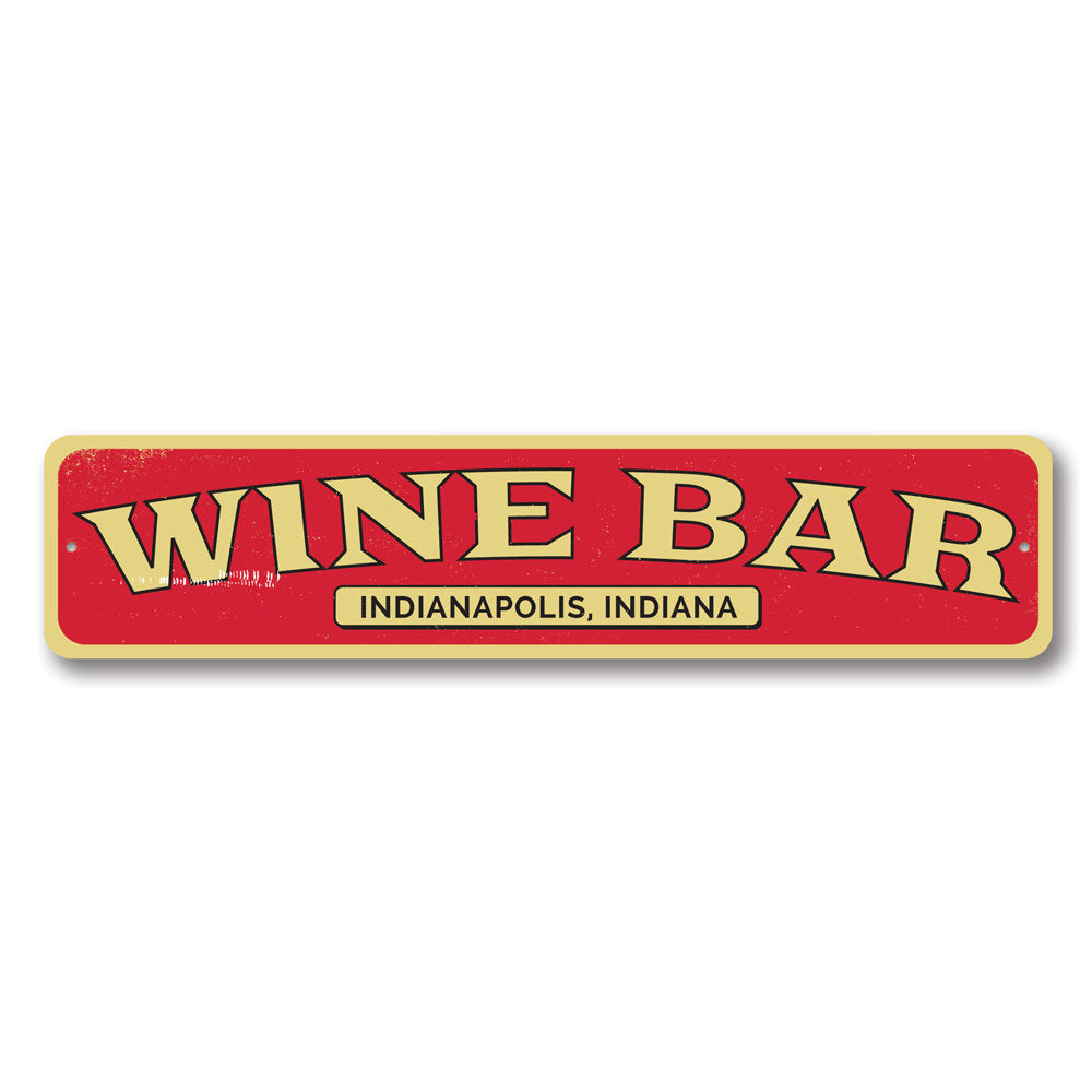 Customizable Wine Bar Location Sign made of high-quality aluminum, featuring pre-drilled holes for easy mounting.