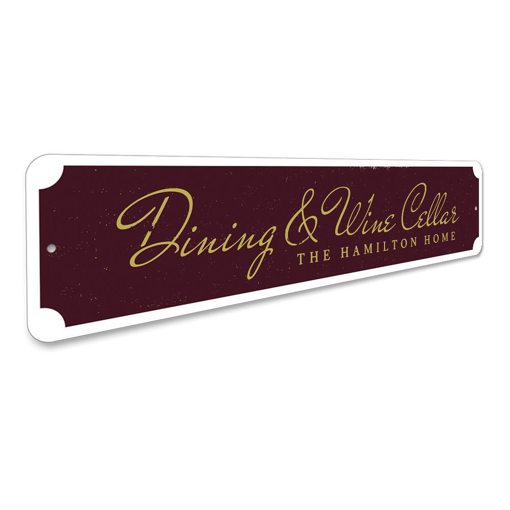 Customizable Wine & Dine Sign made from high-quality aluminum, featuring pre-drilled holes for easy mounting.