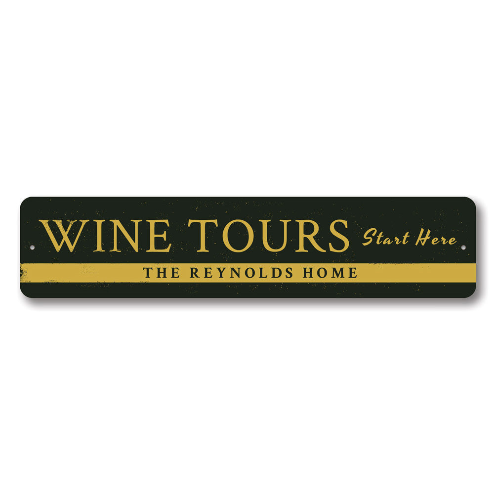 Customizable Wine Tours Sign made of high-quality aluminum, featuring pre-drilled holes for easy mounting, perfect for wine enthusiasts.