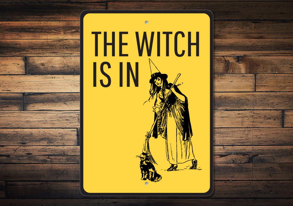 Witch is in Sign made of high-quality aluminum, featuring spooky Halloween-themed design, perfect for indoor and outdoor decoration.