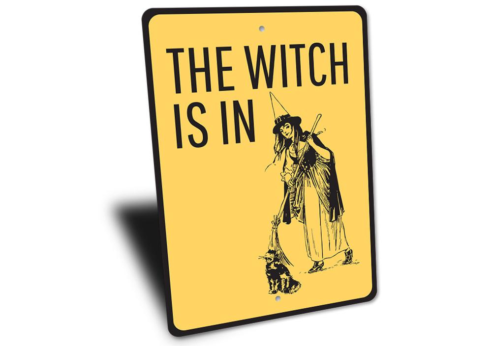 Witch is in Sign made of high-quality aluminum, featuring spooky Halloween-themed design, perfect for indoor and outdoor decoration.