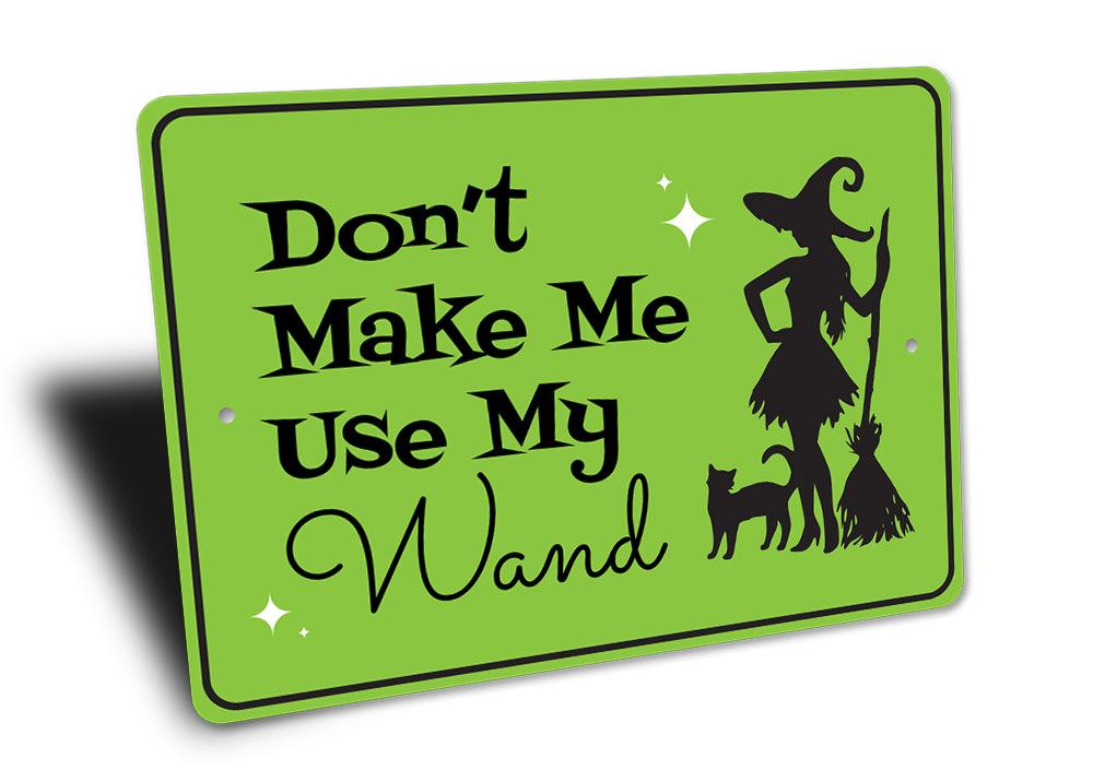 A decorative Witch Magic Wand Sign made of high-quality aluminum, featuring spooky designs perfect for Halloween decor.