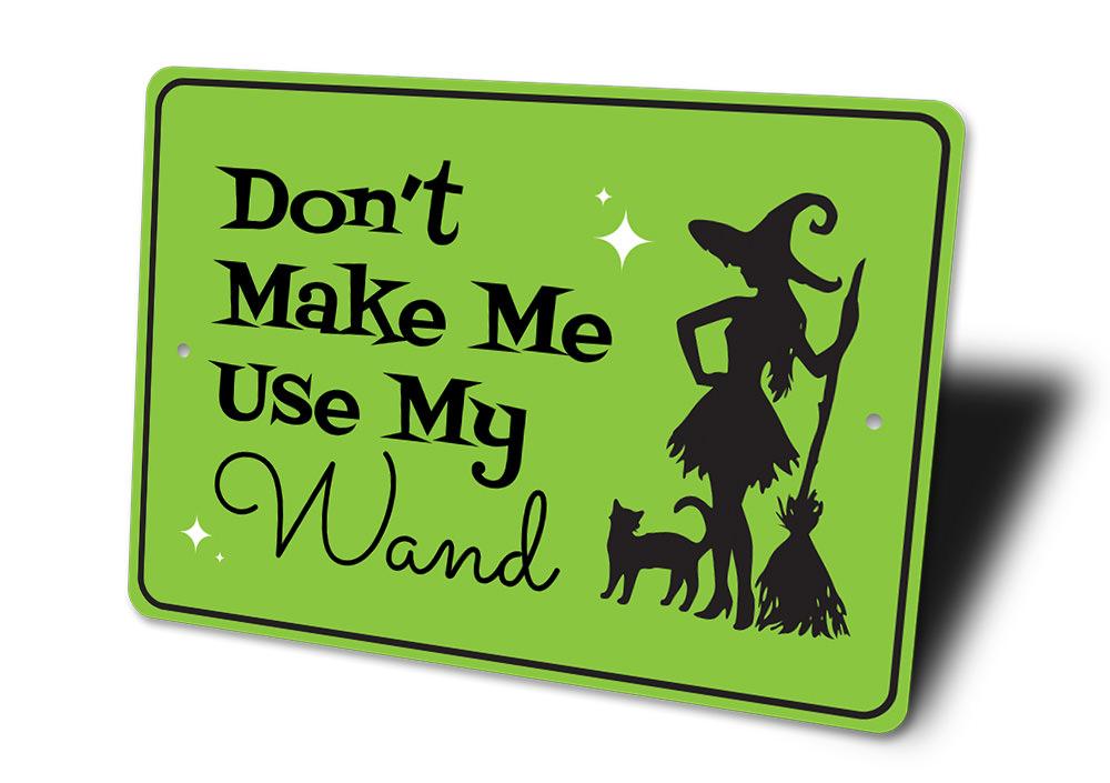 A decorative Witch Magic Wand Sign made of high-quality aluminum, featuring spooky designs perfect for Halloween decor.