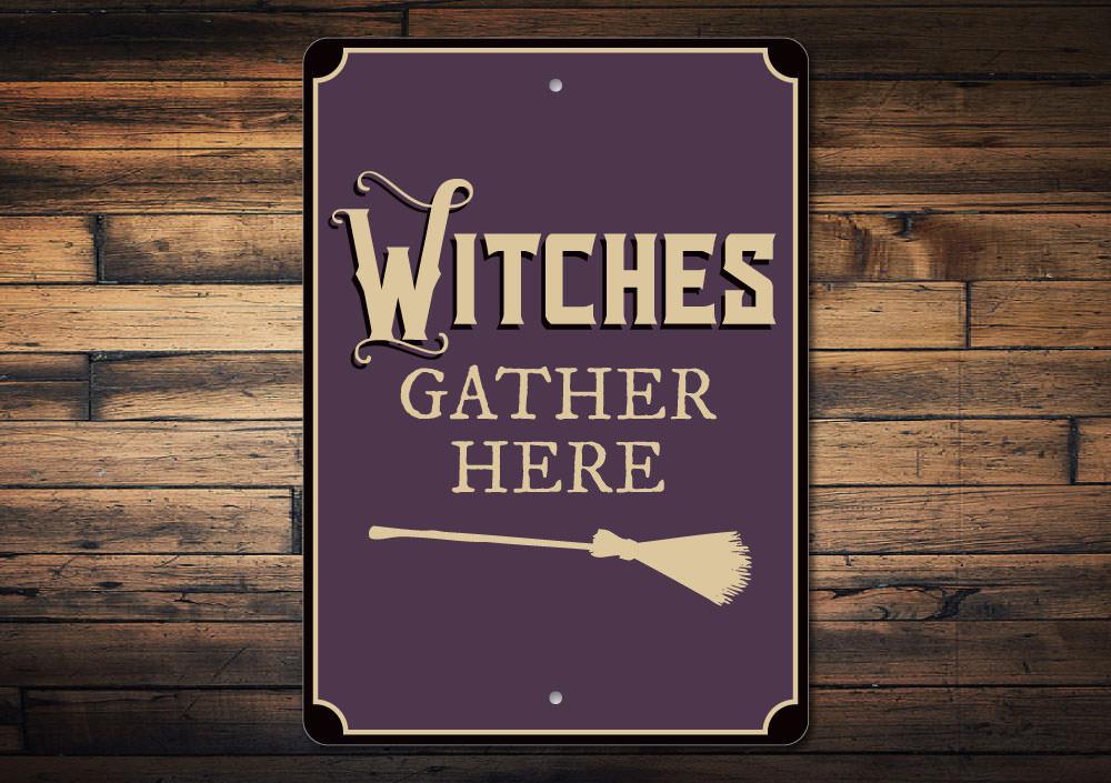 A decorative Witches Gather Here Sign made of high-quality aluminum, featuring spooky graphics perfect for Halloween decor.