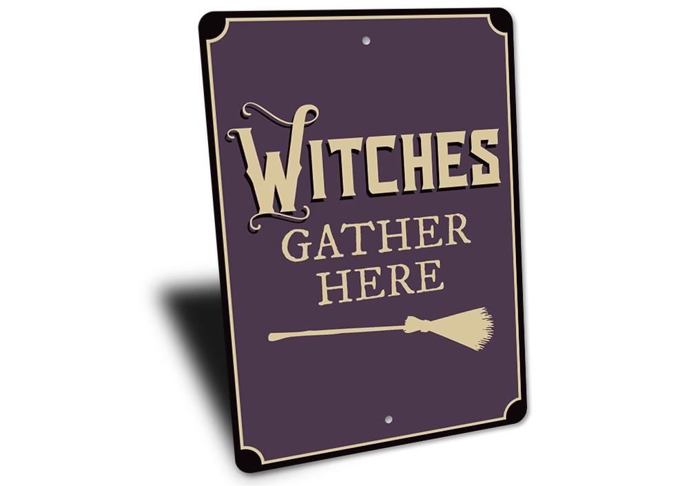 A decorative Witches Gather Here Sign made of high-quality aluminum, featuring spooky graphics perfect for Halloween decor.