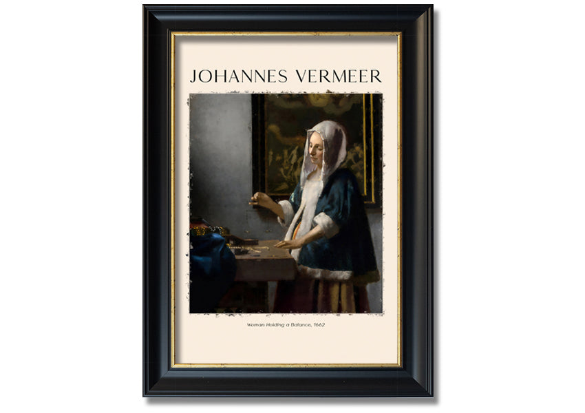 A detailed reproduction of 'Woman Holding A Balance' by Johannes Vermeer, showcasing a woman with a balance scale in a serene setting.