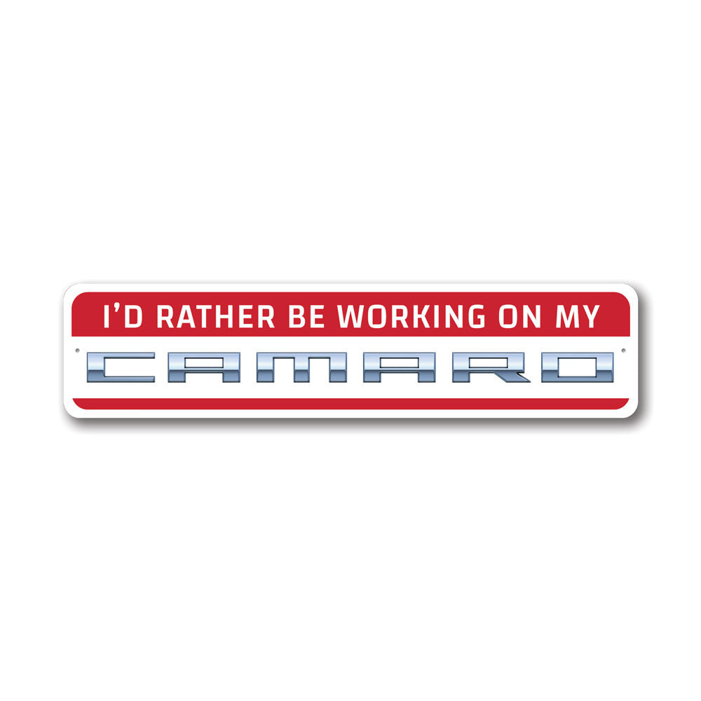 Customizable metal sign featuring 'Working on My Camaro' text, made from high-quality aluminum, perfect for garages or man caves.