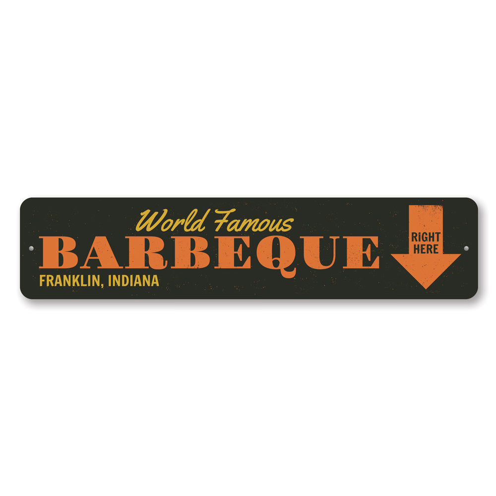 A vibrant World Famous Barbecue Sign made of high-quality aluminum, featuring customizable text and pre-drilled holes for easy mounting.