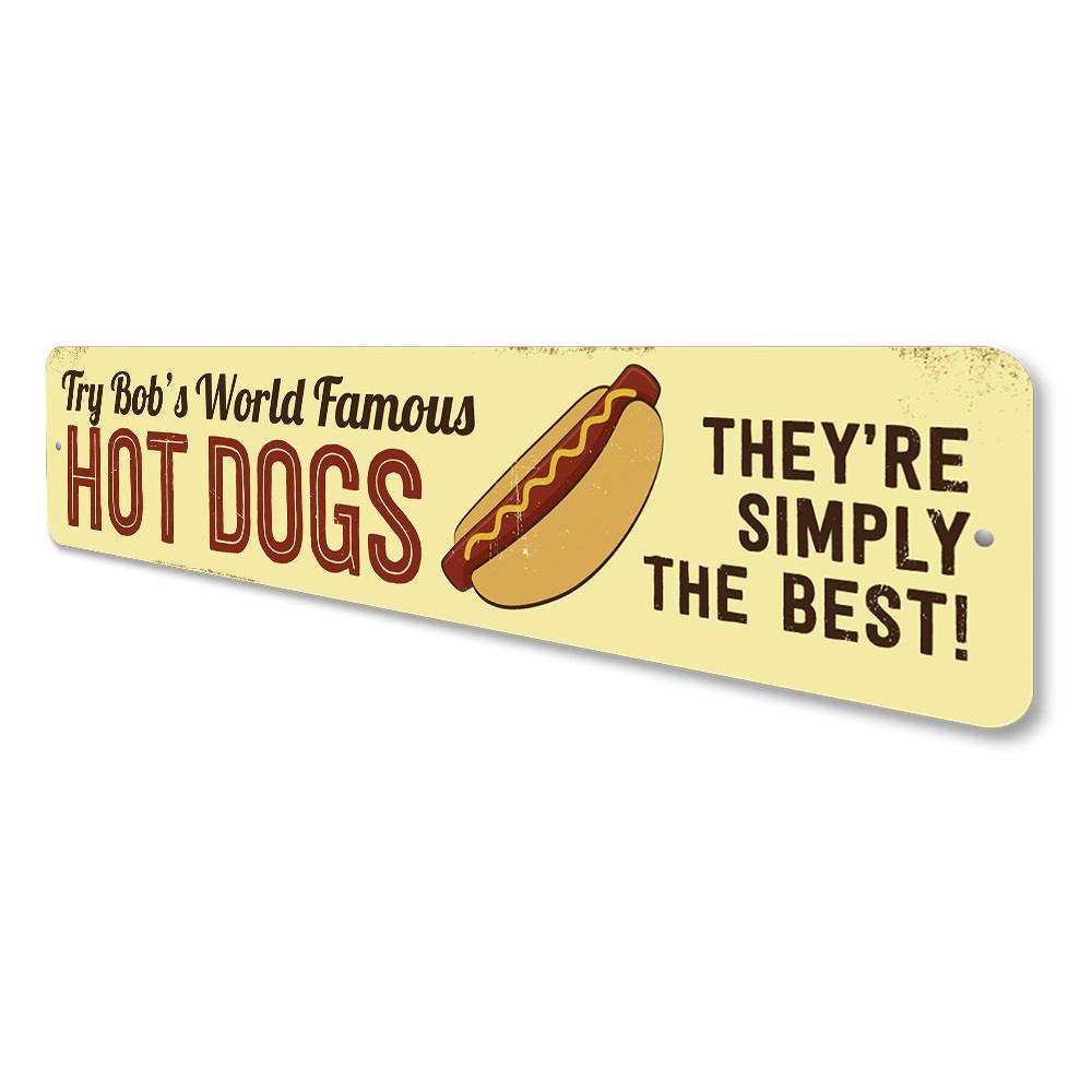 A vibrant aluminum sign reading 'World Famous Hot Dogs', perfect for restaurants and cafes, showcasing quality craftsmanship.