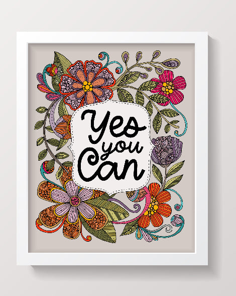 Archival art print titled 'Yes You Can', featuring original pen and ink artwork with digital coloring, sized 8x10 inches.