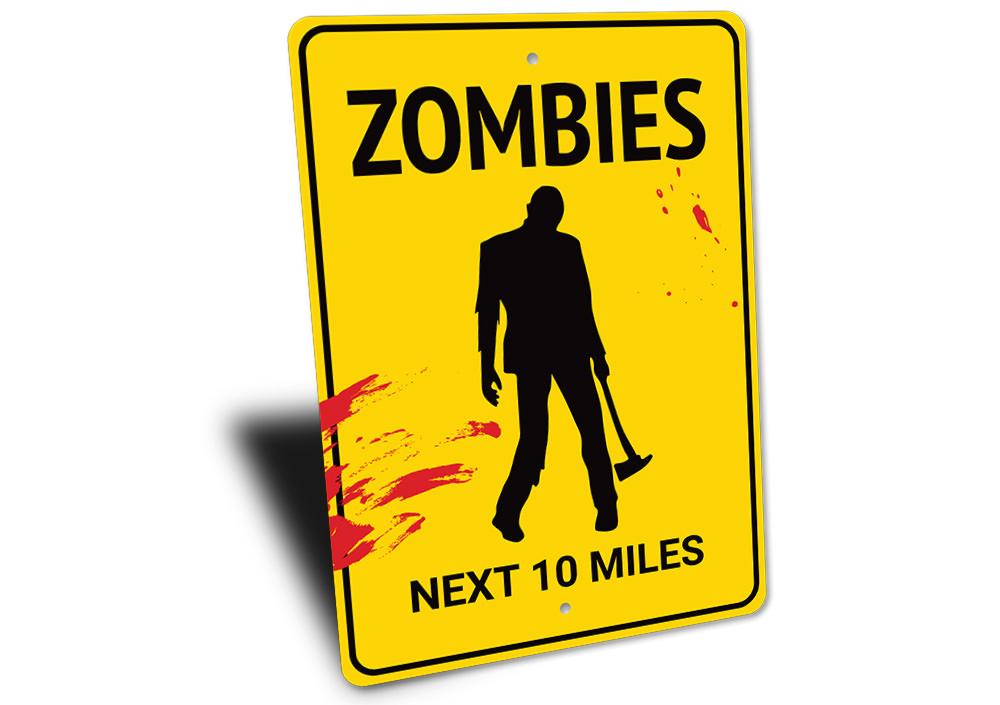 A spooky Zombies Sign made of durable aluminum, featuring eerie graphics perfect for Halloween decor.