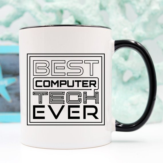 A humorous 11oz coffee mug featuring the phrase 'Best Computer Tech Ever', made of high-quality ceramic, perfect for tech enthusiasts.