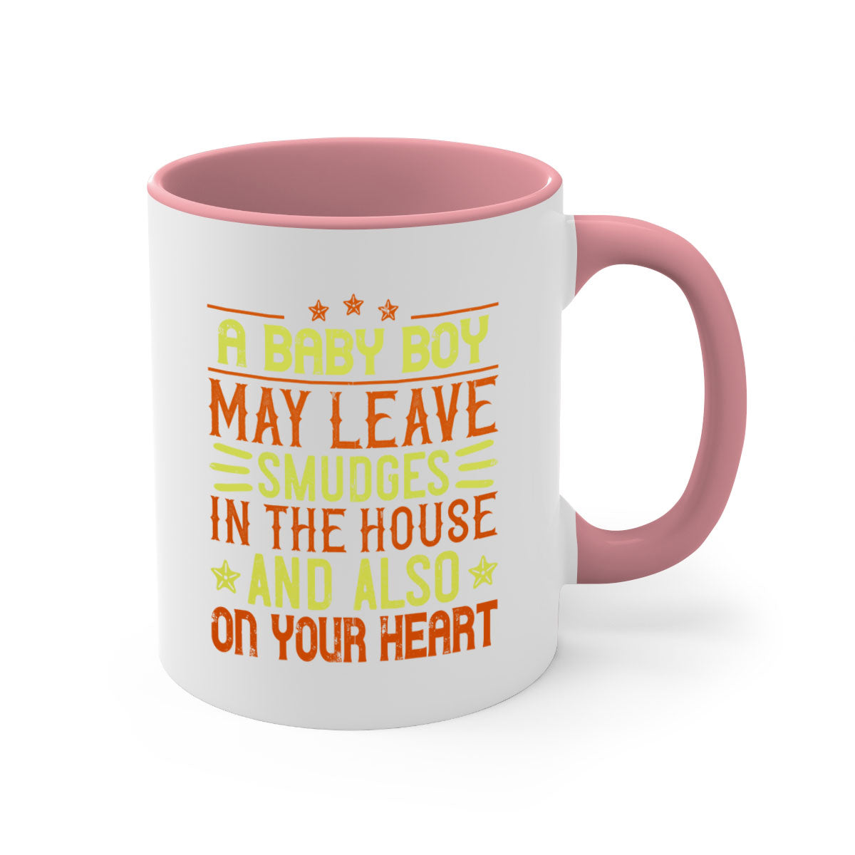 A stylish two-tone ceramic mug with a colored handle and glossy finish, perfect for coffee or tea, featuring the phrase 'A baby boy may leave smudges in the house and also on your heart.'