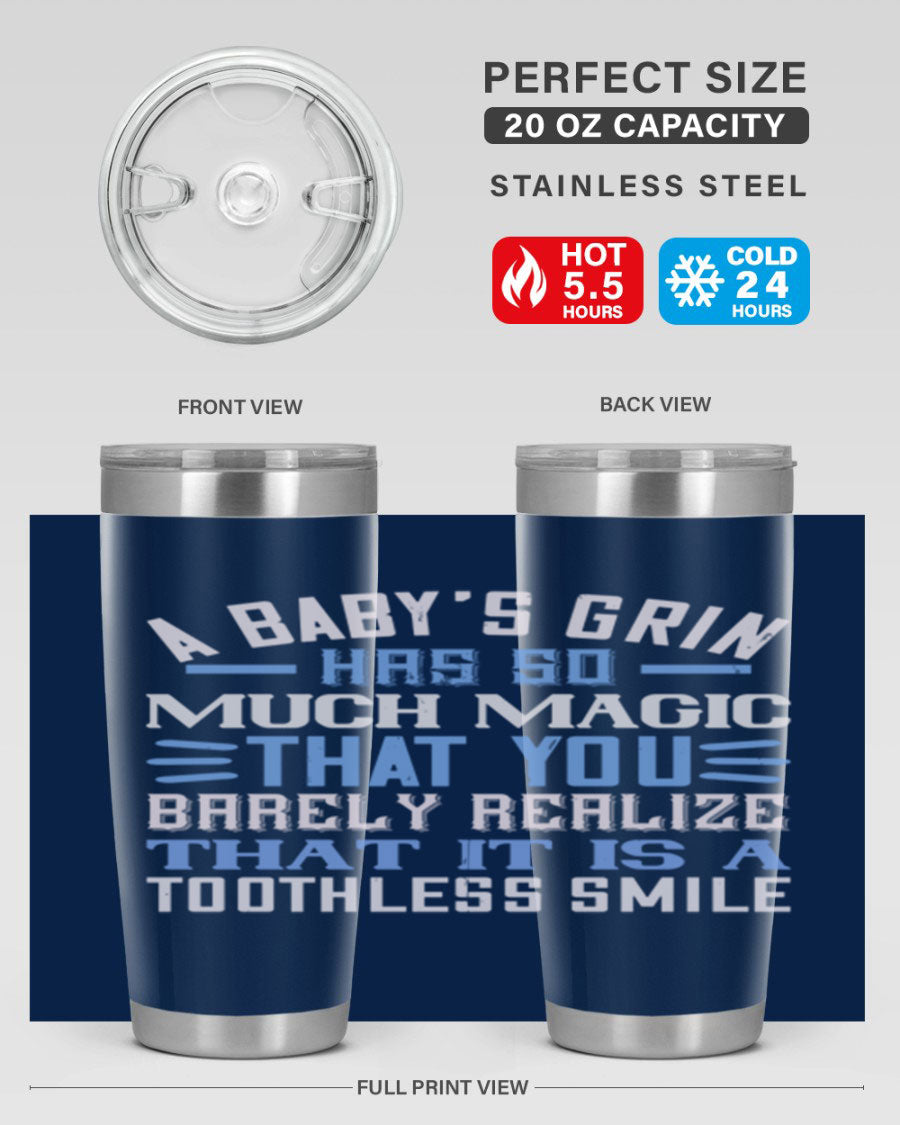 A stylish 20oz and 30oz stainless steel tumbler featuring a magical baby grin design, perfect for hot and cold beverages.