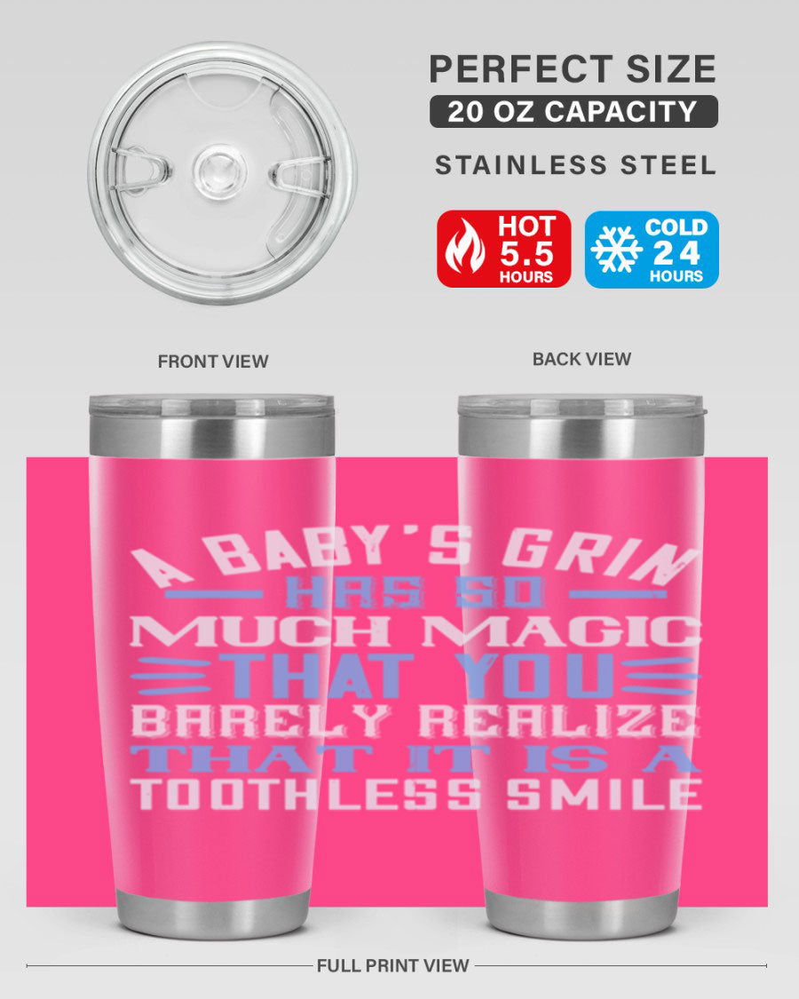 A stylish 20oz and 30oz stainless steel tumbler featuring a magical baby grin design, perfect for hot and cold beverages.