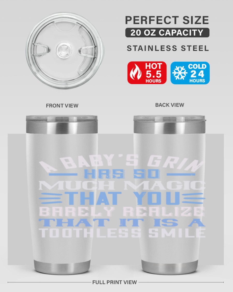 A stylish 20oz and 30oz stainless steel tumbler featuring a magical baby grin design, perfect for hot and cold beverages.