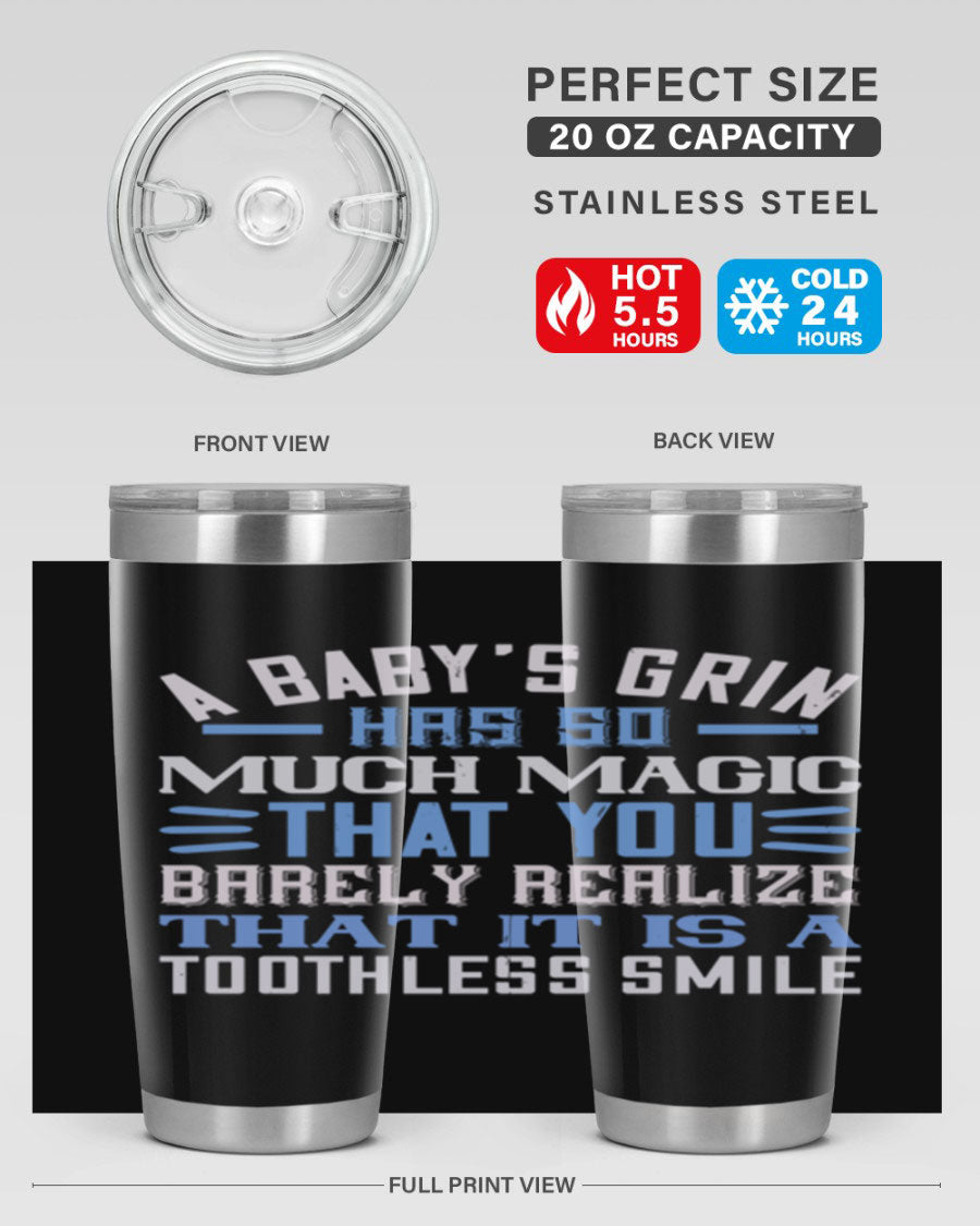 A stylish 20oz and 30oz stainless steel tumbler featuring a magical baby grin design, perfect for hot and cold beverages.