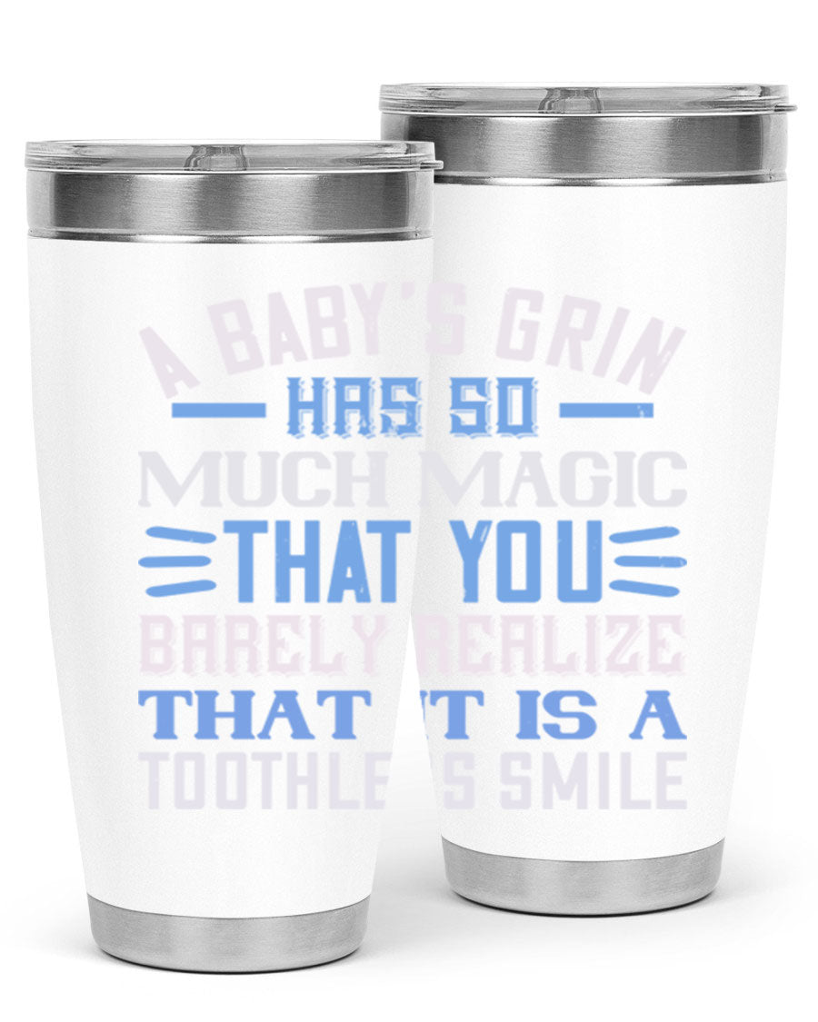 A stylish 20oz and 30oz stainless steel tumbler featuring a magical baby grin design, perfect for hot and cold beverages.