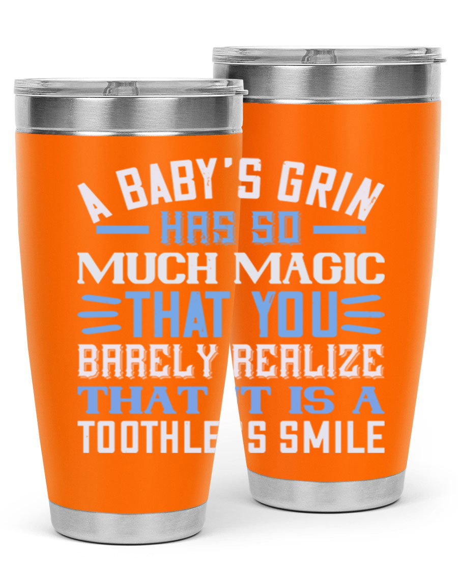 A stylish 20oz and 30oz stainless steel tumbler featuring a magical baby grin design, perfect for hot and cold beverages.