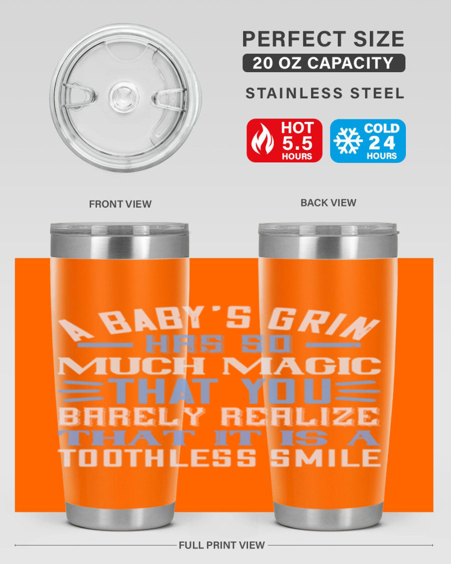 A stylish 20oz and 30oz stainless steel tumbler featuring a magical baby grin design, perfect for hot and cold beverages.