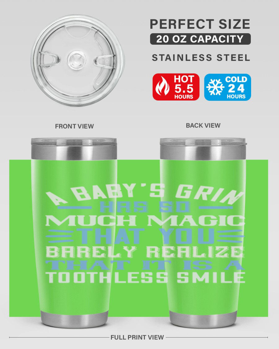 A stylish 20oz and 30oz stainless steel tumbler featuring a magical baby grin design, perfect for hot and cold beverages.