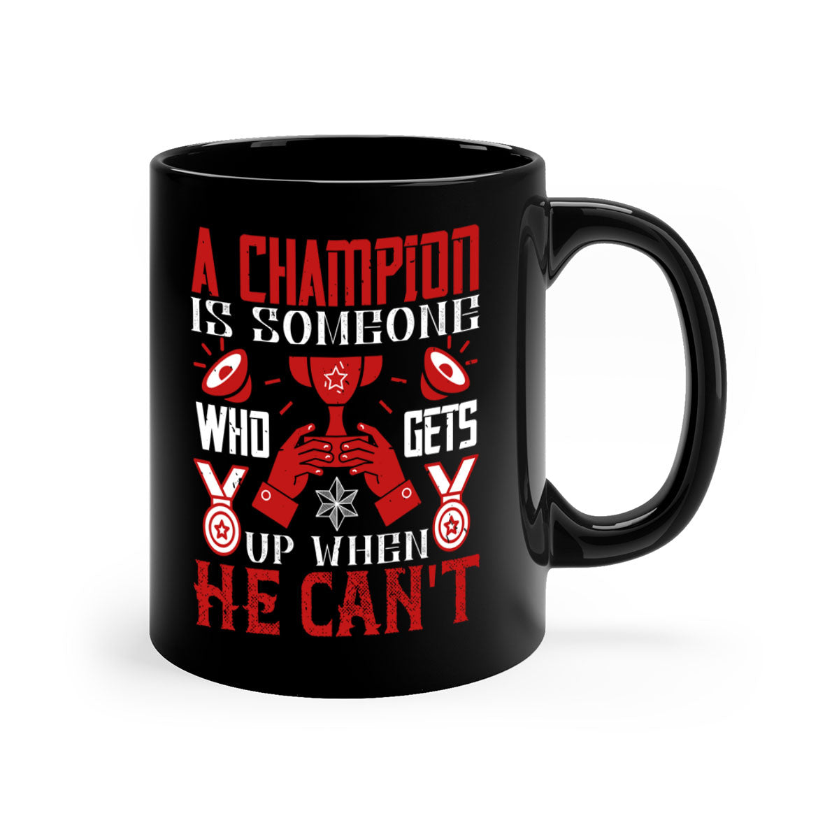 A stylish two-tone ceramic mug featuring the motivational quote 'A champion is someone who gets up when he cant', available in various colors.