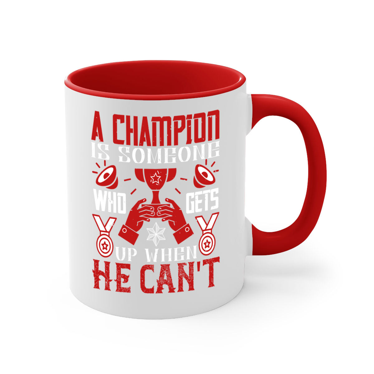 A stylish two-tone ceramic mug featuring the motivational quote 'A champion is someone who gets up when he cant', available in various colors.