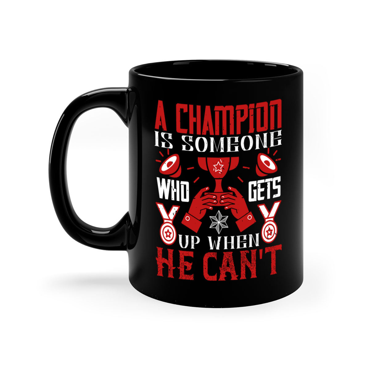 A stylish two-tone ceramic mug featuring the motivational quote 'A champion is someone who gets up when he cant', available in various colors.