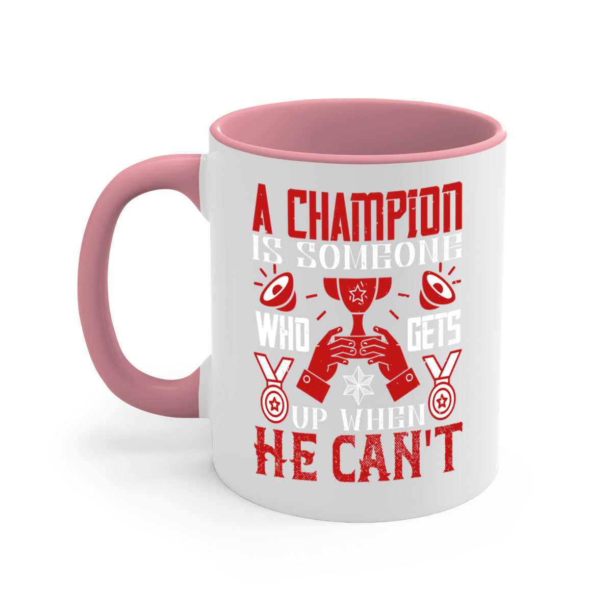 A stylish two-tone ceramic mug featuring the motivational quote 'A champion is someone who gets up when he cant', available in various colors.