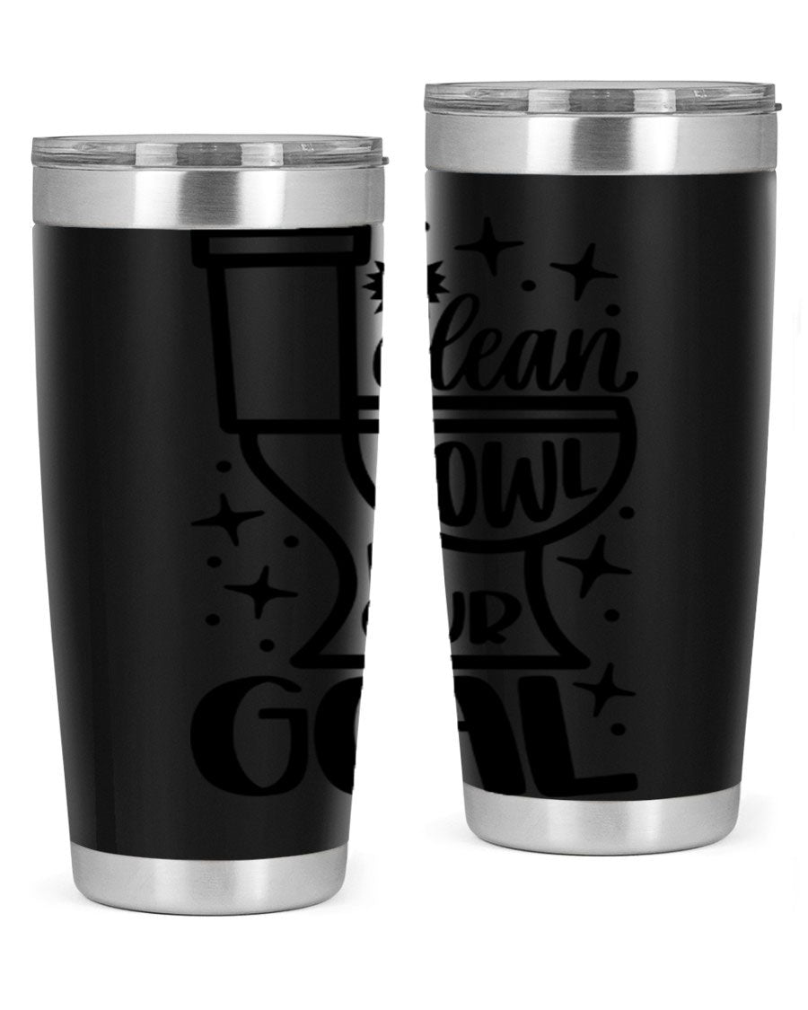 A clean bowl is our goal 49# tumbler in 20oz and 30oz sizes, showcasing double wall vacuum stainless steel design with a drink-thru lid.