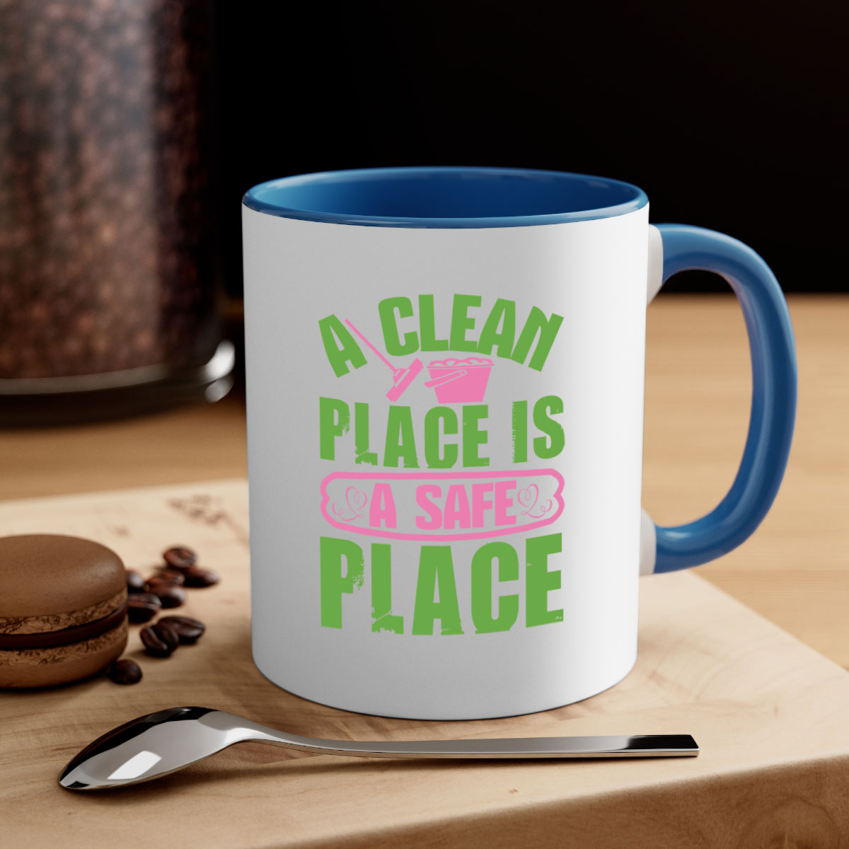 A clean place is a safe place Style 50# Mug featuring a glossy finish, colored handle, and interior, available in five vibrant colors.