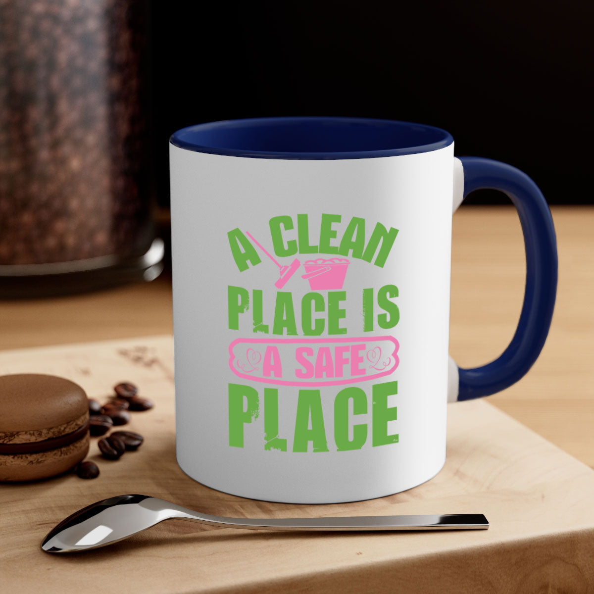 A clean place is a safe place Style 50# Mug featuring a glossy finish, colored handle, and interior, available in five vibrant colors.