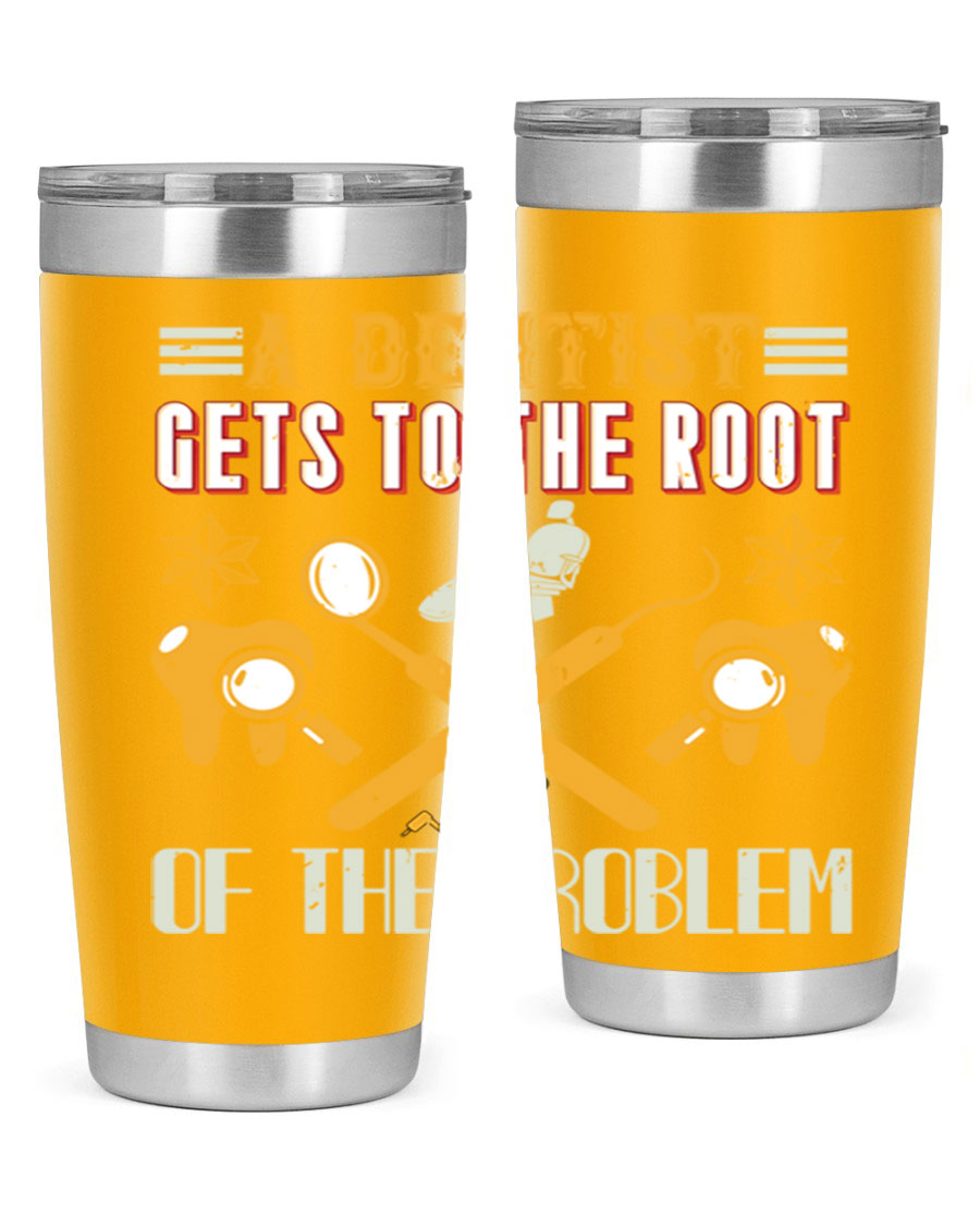 A Dentist Gets to the Root Style 39# tumbler, featuring a double wall vacuum stainless steel design with a vibrant print, perfect for hot and cold beverages.