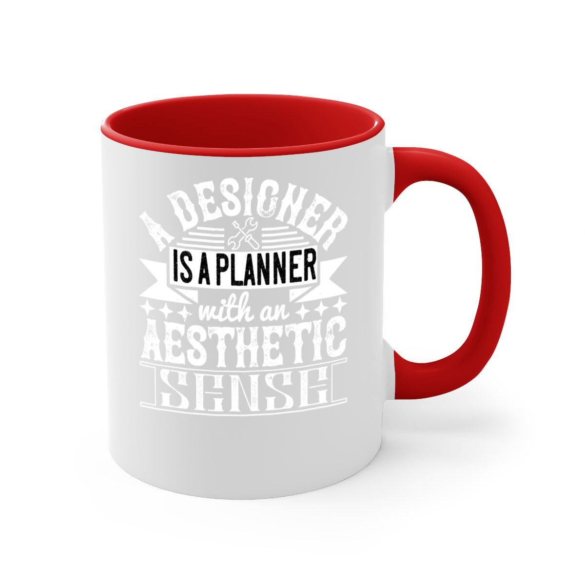 A designer is a planner with an aesthetic sense Style 28# Mug featuring a glossy finish, colored handle, and interior, available in multiple colors.