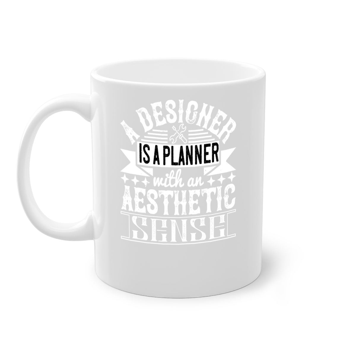 A designer is a planner with an aesthetic sense Style 28# Mug featuring a glossy finish, colored handle, and interior, available in multiple colors.