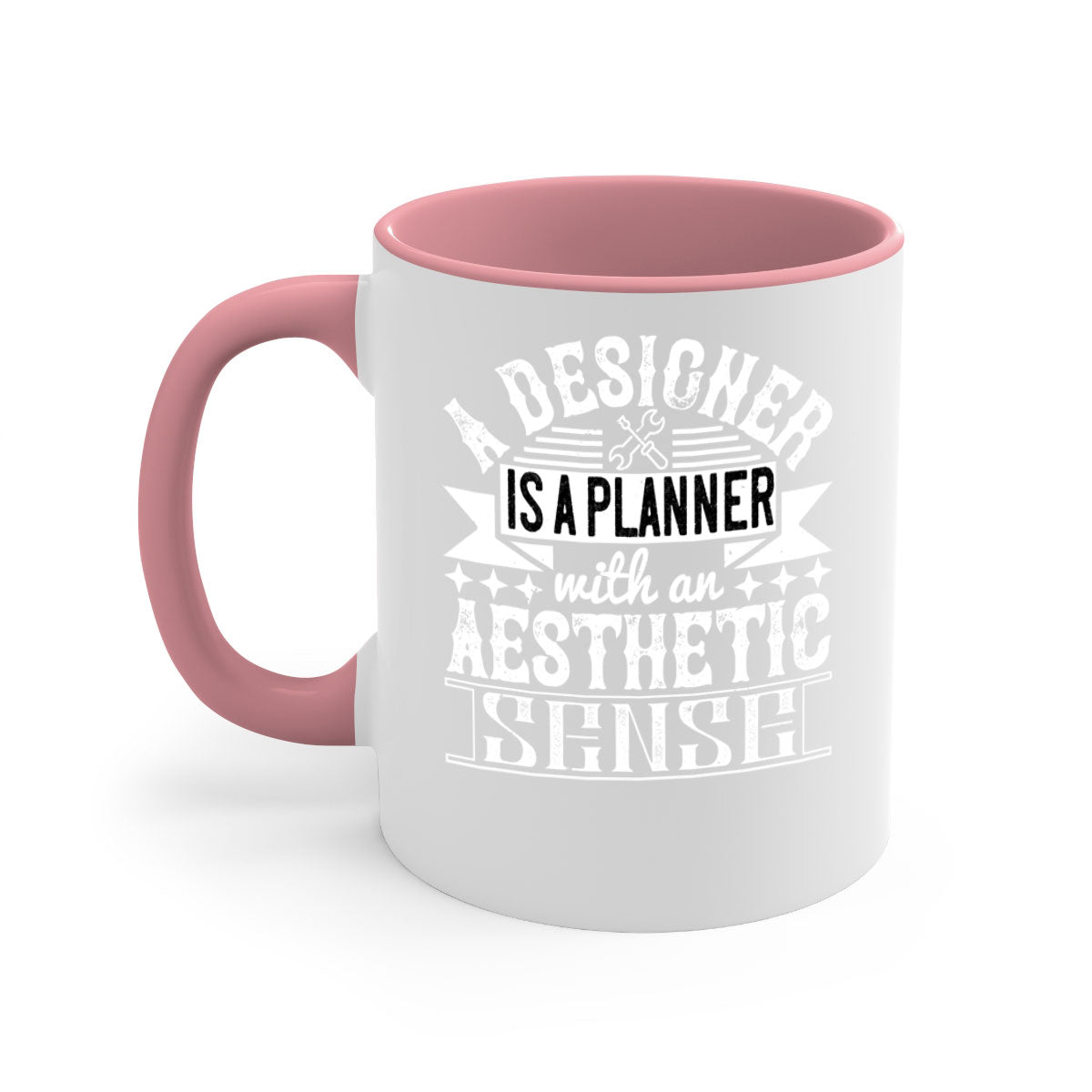 A designer is a planner with an aesthetic sense Style 28# Mug featuring a glossy finish, colored handle, and interior, available in multiple colors.