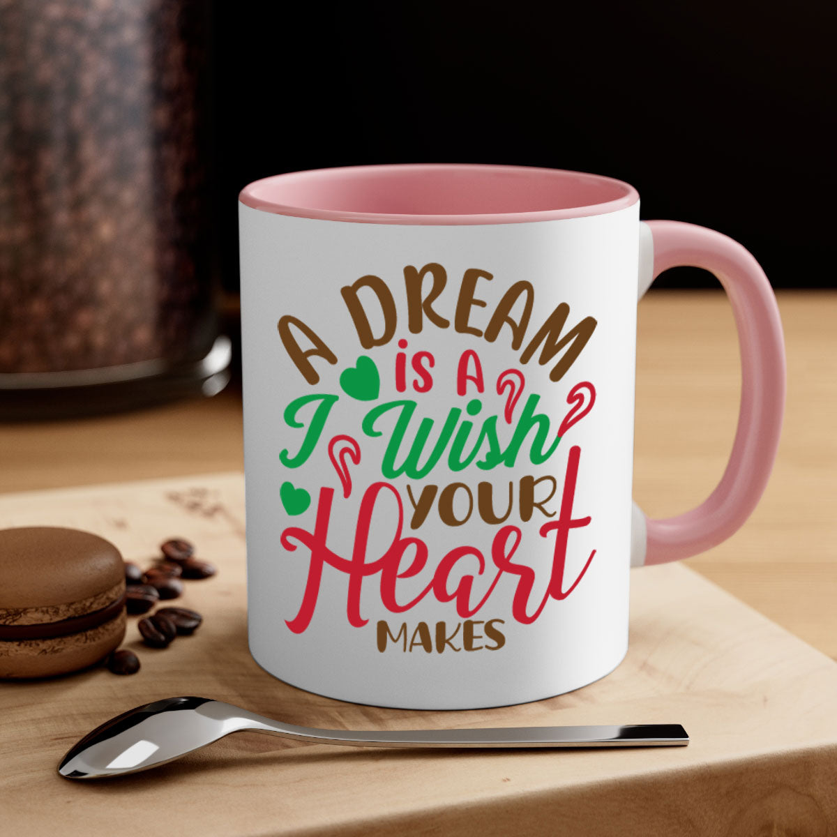 A two-tone ceramic coffee mug featuring the phrase 'A Dream Is A Wish Your Heart Makes', available in multiple colors with a glossy finish.