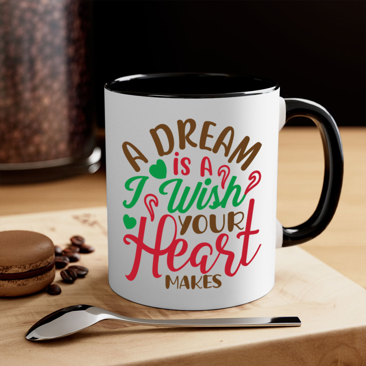 A two-tone ceramic coffee mug featuring the phrase 'A Dream Is A Wish Your Heart Makes', available in multiple colors with a glossy finish.