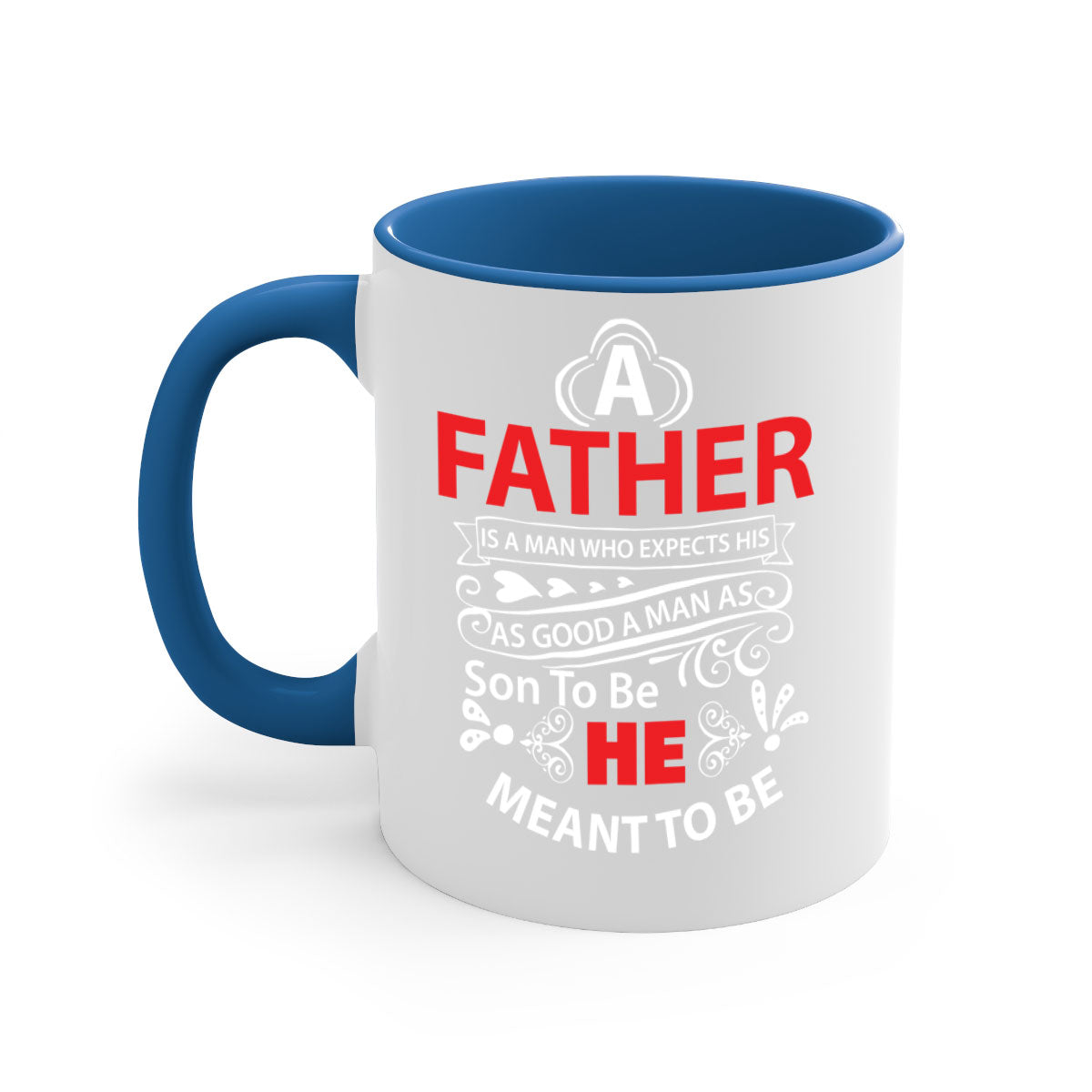 A Father 247# Mug featuring a glossy finish and colorful handle, available in multiple colors and sizes.