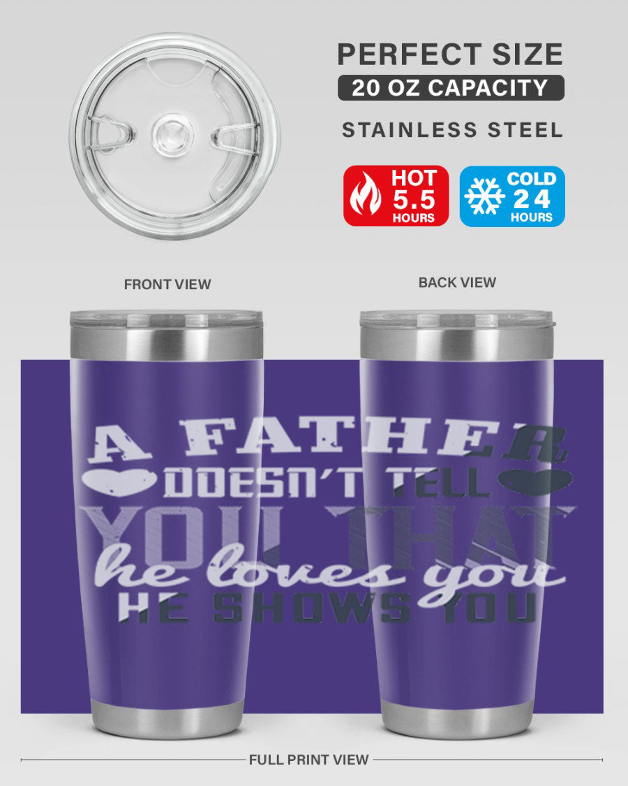 A stylish 20oz stainless steel tumbler with a heartfelt message for Father's Day, featuring a drink-thru lid and double wall vacuum insulation.