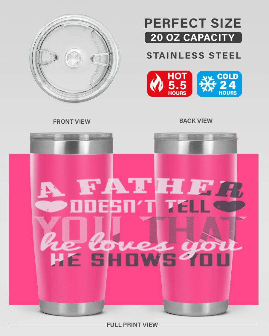 A stylish 20oz stainless steel tumbler with a heartfelt message for Father's Day, featuring a drink-thru lid and double wall vacuum insulation.