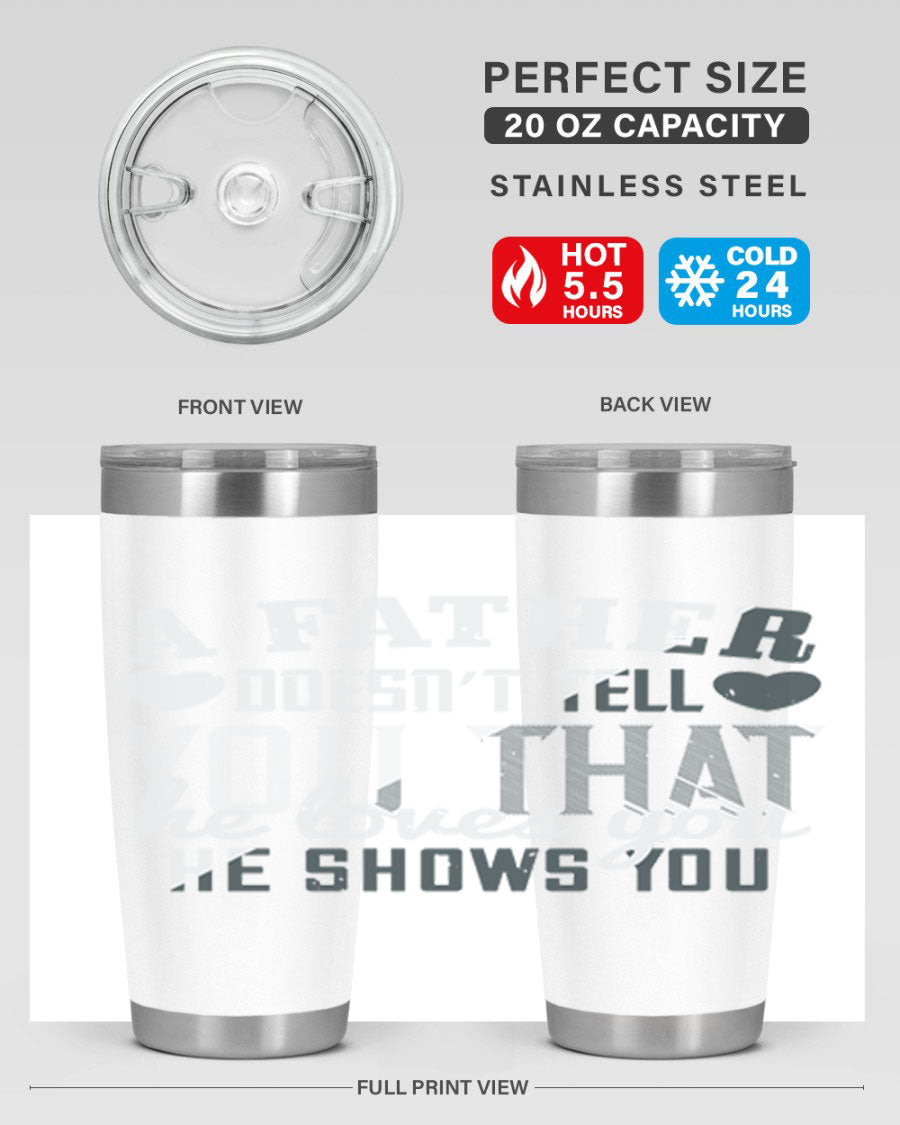 A stylish 20oz stainless steel tumbler with a heartfelt message for Father's Day, featuring a drink-thru lid and double wall vacuum insulation.