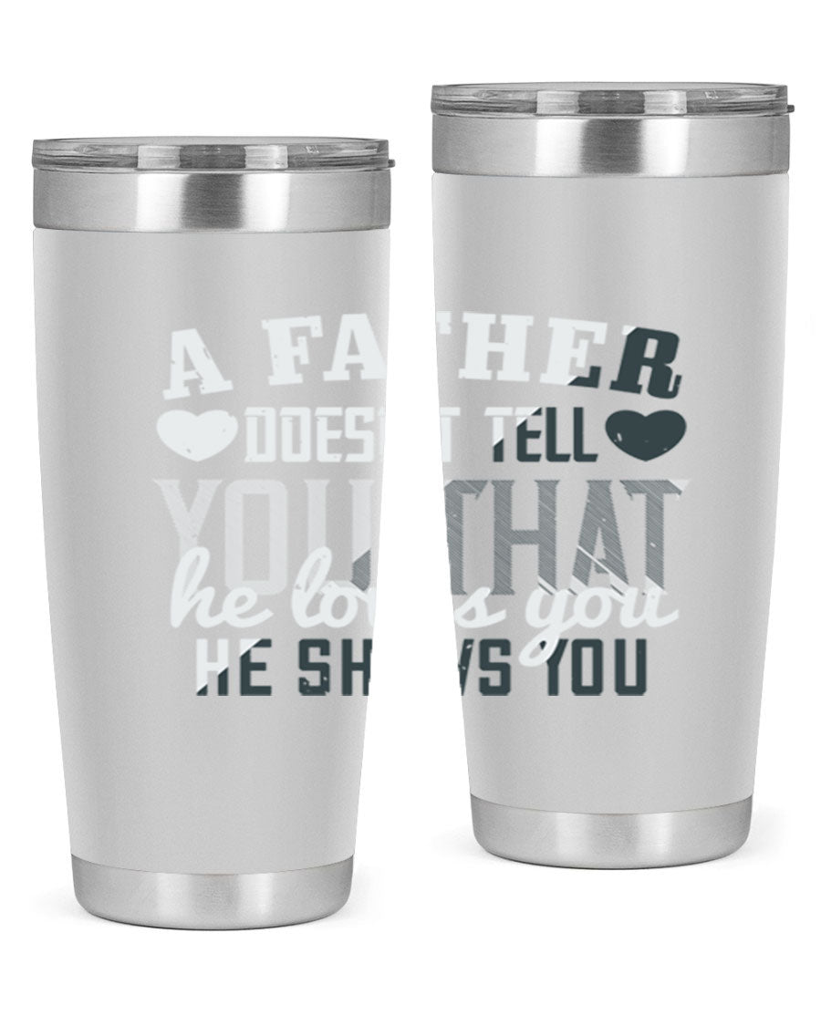 A stylish 20oz stainless steel tumbler with a heartfelt message for Father's Day, featuring a drink-thru lid and double wall vacuum insulation.